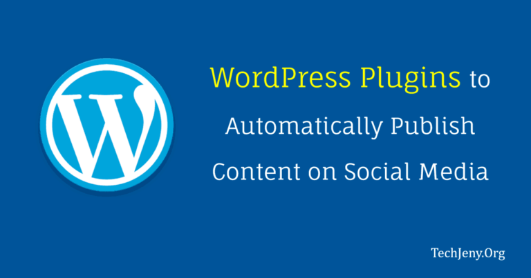Best WordPress Plugins to Share Post on Social Media Automatically