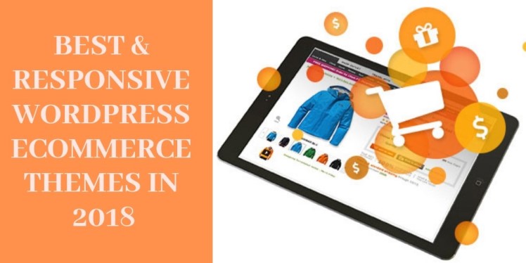 Best and Responsive WordPress Ecommerce Themes