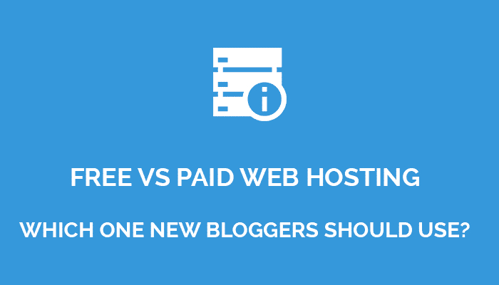 Free vs Paid Web Hosting